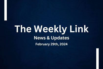 Your Weekly Link – News and Updates 2/29/2024